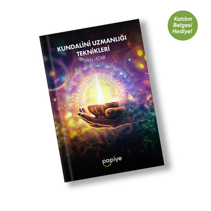 Kundalini Uzmanlığı Eğitim PDF E-kitabı (Katılım Belgesi Hediyeli)