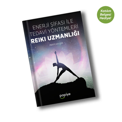 Reiki Uzmanlığı Eğitim PDF E-kitabı (Katılım Belgesi Hediyeli)